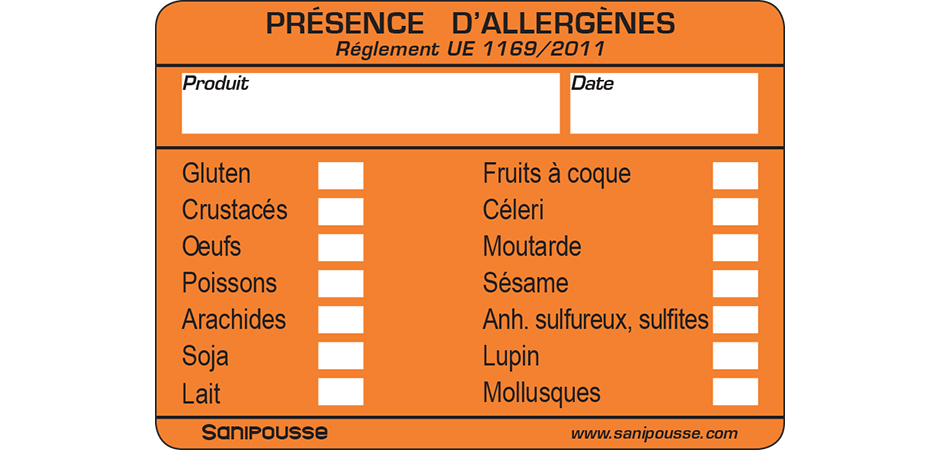 Les étiquettes allergènes Sanipousse permettent d'informer les consommateurs de la présence d'éventuelles substances allergènes contenant votre préparation alimentaire.
